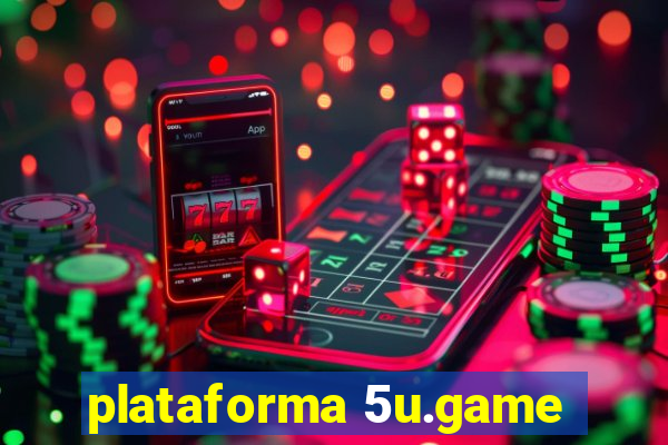 plataforma 5u.game